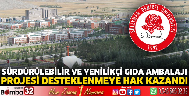 SDÜ'nün projesi desteklenmeye hak kazandı