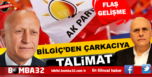 MİLLETVEKİLİ SÜREYYA SADİ BİLGİÇ TALİMAT VERDİ