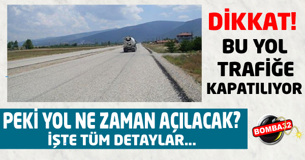 SÜRÜCÜLER DİKKAT!