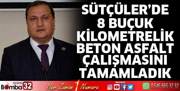 Sütçüler’de beton asfalt çalışmasını tamamladık