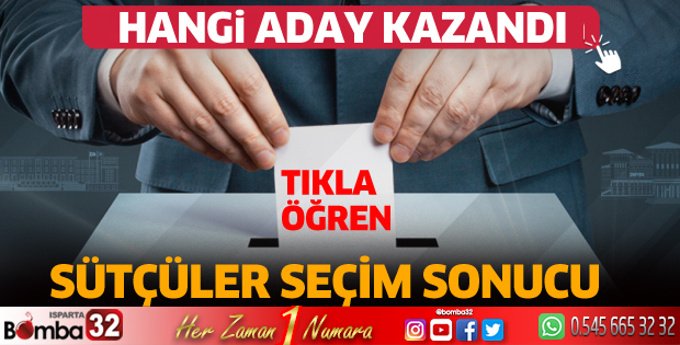 Sütçüler'de hangi aday kazandı?