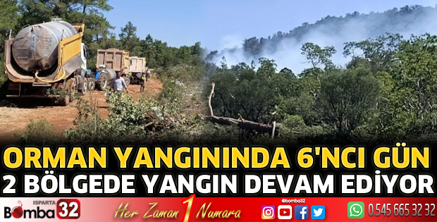 Sütçüler'deki orman yangınında 6'ncı gün