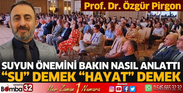 Suyun önemine dikkat çekti