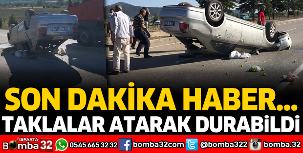 TAKLALAR ATARAK DURABİLDİ