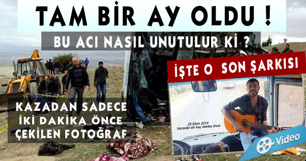 TAM BİR AY OLDU !