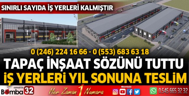 Tapaç İnşaat sözünü tuttu, iş yerleri yıl sonuna teslim
