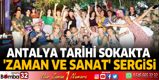Tarihi sokakta 'Zaman ve Sanat' sergisi