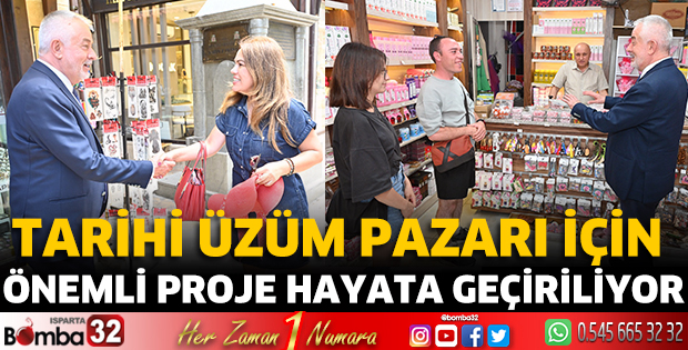 Tarihi Üzüm Pazarı için önemli proje 