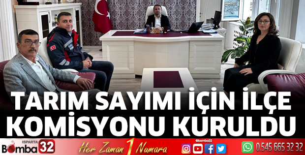 Tarım sayımı için ilçe komisyonu kuruldu
