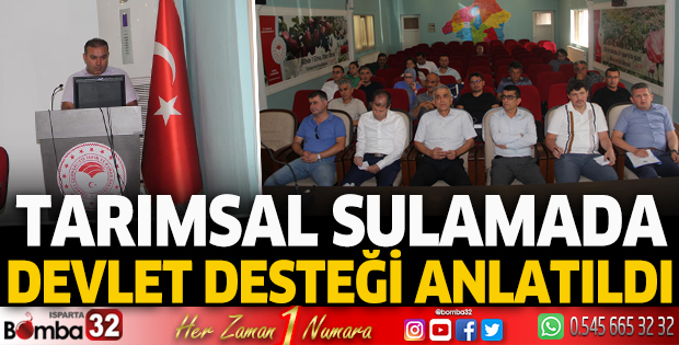 Tarımsal sulamada devlet desteği anlatıldı
