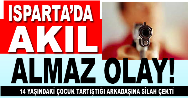 Tartıştığı Çocuğa Silah Çekti