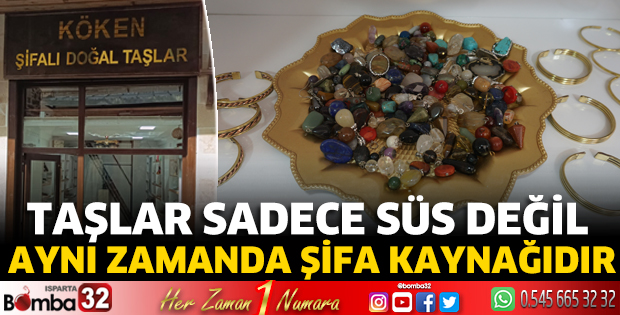 Taşlar sadece süs değil aynı zamanda şifa kaynağıdır
