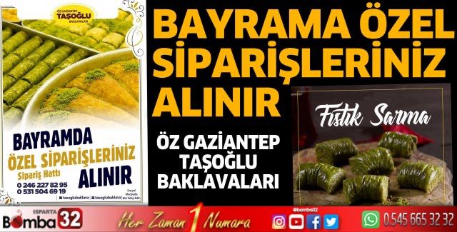 Taşoğlu Baklavaları Siparişleri Almaya devam ediyor