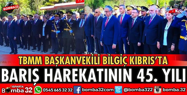 TBMM BAŞKANVEKİLİ BİLGİÇ KIBRISTA
