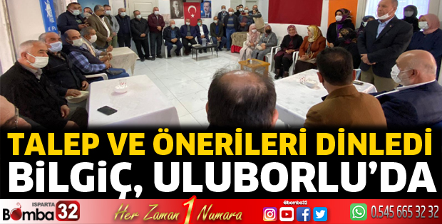 TBMM Başkanvekili Bilgiç Uluborlu’da