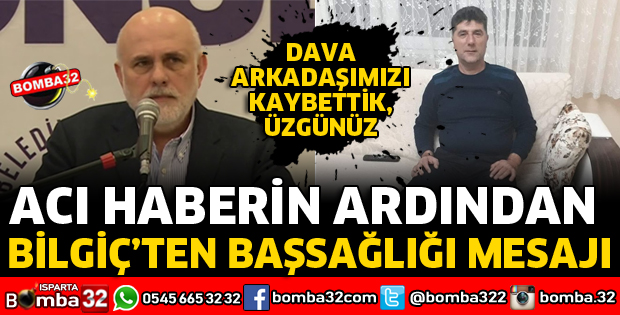 TBMM BAŞKANVEKİLİ BİLGİÇ'TEN BAŞSAĞLIĞI MESAJI