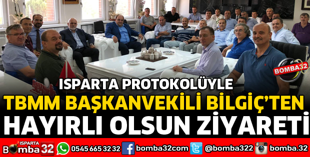 TBMM BAŞKANVEKİLİ BİLGİÇ'TEN REKTÖRE HAYIRLI OLSUN ZİYARETİ
