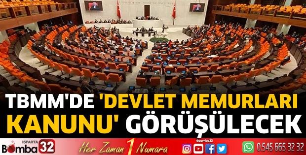 TBMM'de Devlet Memurları Kanunu görüşülecek