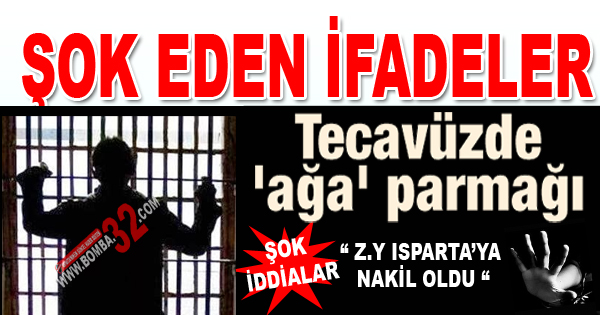 Tecavüzde  ağa parmağı