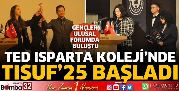 TED Isparta Koleji’nde TISUF’25 Başladı