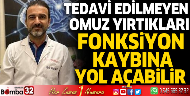 Tedavi edilmeyen omuz yırtıkları fonksiyon kaybına yol açabilir