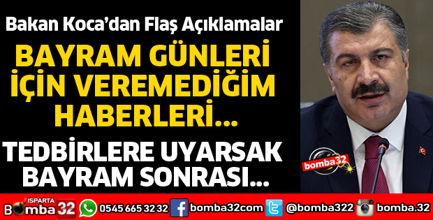 TEDBİRLERE UYARSAK BAYRAM SONRASI FARKLI OLABİLİR