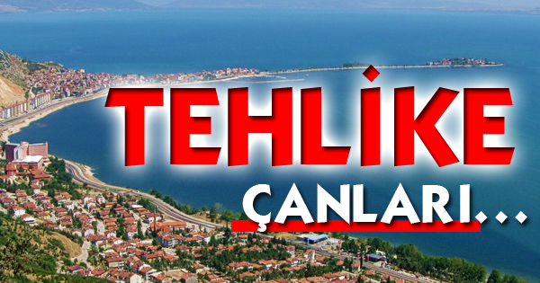 Tehlike çanları…
