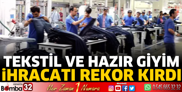 Tekstil ve hazır giyim ihracatı rekor kırdı
