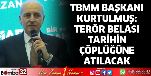 Terör belası tarihin çöplüğüne atılacak
