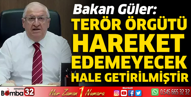 Terör örgütü hareket edemeyecek hale getirilmiştir