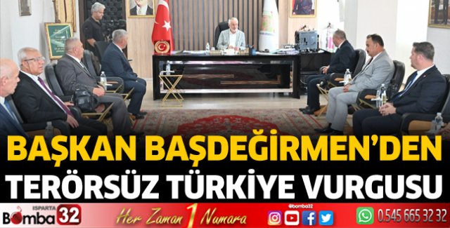 Terörsüz Türkiye vurgusu