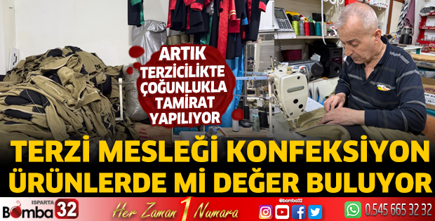 Terzi mesleği konfeksiyon ürünlerde mi değer buluyor