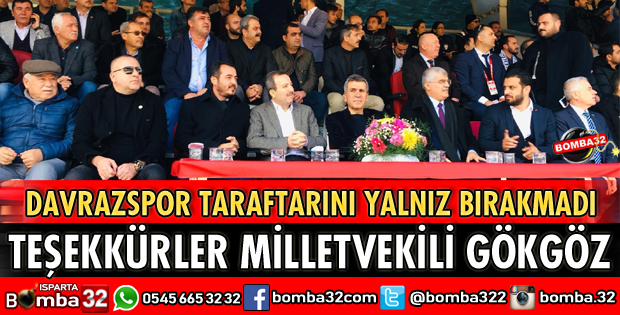 TEŞEKKÜRLER MİLLETVEKİLİ GÖKGÖZ