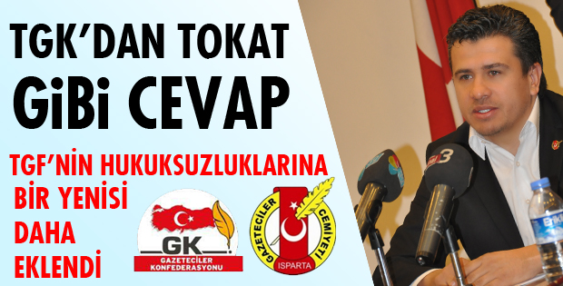TGK’DAN TOKAT GİBİ CEVAP