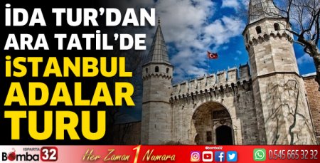  13-16 Kasım  İstanbul ve Adalar Turu 