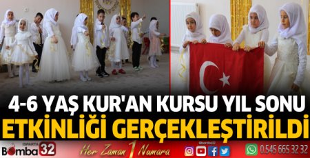  4-6 yaş Kur’an kursu yıl sonu etkinliği gerçekleştirildi