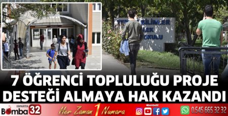  7 öğrenci topluluğu proje desteği almaya hak kazandı