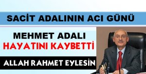  ADALI Vefat Etti.