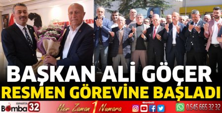  Ali Göçer, resmen görevine başladı