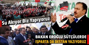  Bakan Eroğlu  Su akıyor biz yapıyoruz