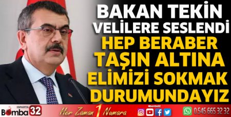  Bakan Tekin velilere seslendi
