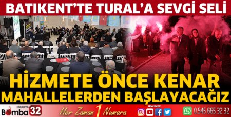  Batıkent’te Tural’a sevgi seli 