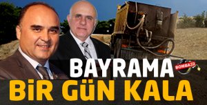  BAYRAMA BİR GÜN KALA