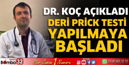  Deri Prick Testi yapılmaya başladı