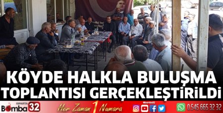  Halkla buluşma toplantısı gerçekleştirildi