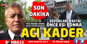  ISPARTA EMNİYET MÜDÜRLÜĞÜ YASTA!