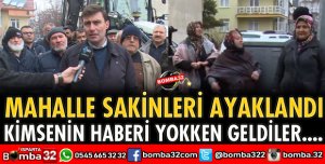  MAHALLE HALKINI AYAĞA KALDIRAN OLAY