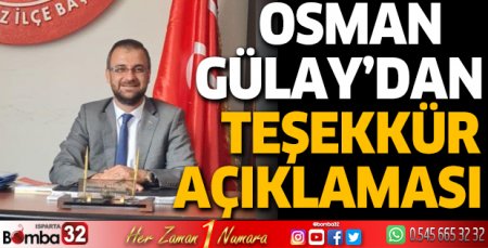  Osman Gülay’dan teşekkür açıklaması