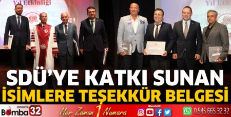  SDÜ’ye katkı sunan isimlere Teşekkür Belgesi