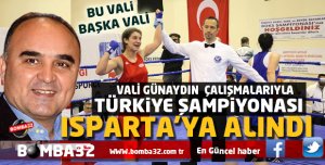  TÜRKİYE ŞAMPİYONASI ISPARTA’YA ALINDI